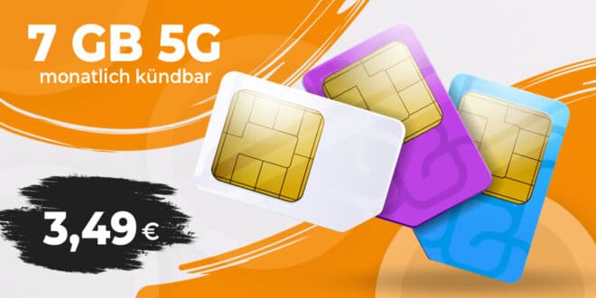 Monatlich kündbar - 7GB 5G Allnet Flat nur 3.49 Euro monatlich