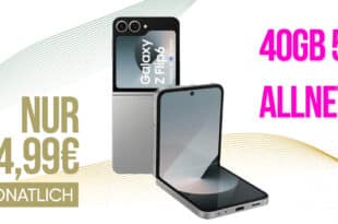 Samsung Galaxy Z Flip 6 für einmalig 139 Euro mit 40GB Allnet Flat und 150 Euro Wechselbonus nur 34.99 Euro monatlich