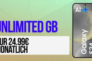Samsung Galaxy S24 256GB für einmalig 99 Euro mit unlimited on demand Allnet Flat nur 24.99 Euro monatlich