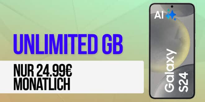 Samsung Galaxy S24 256GB für einmalig 99 Euro mit unlimited on demand Allnet Flat nur 24.99 Euro monatlich