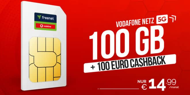 100GB Allnet Flat & 100 Euro Cashback nur 14.99 Euro monatlich - kein Anschlusspreis