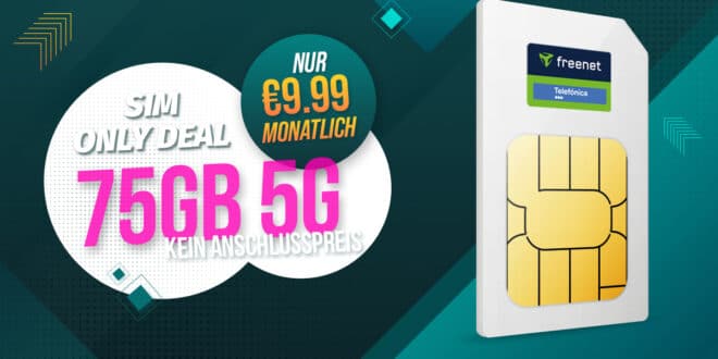 75GB Allnet Flatrate nur 9.99 Euro monatlich - kein Anschlusspreis