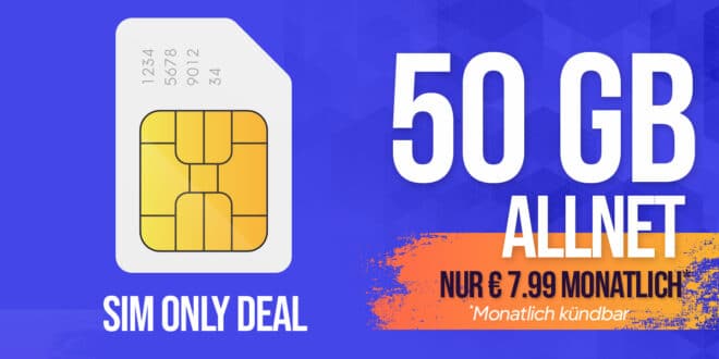 Monatlich kündbar - 50GB Allnet Flatrate nur 7.99 Euro monatlich