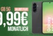 Samsung Galaxy A56 256GB für einmalig 99 Euro mit 20GB Allnet Flatrate nur 9.99 Euro monatlich