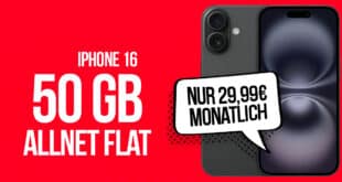 iPhone 16 mit 50GB Allnet Flat und 50 Euro Wechselbonus nur 29.99 Euro monatlich