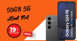 Samsung Galaxy S24 FE 256GB mit 50GB Allnet Flat und 50 Euro Wechselbonus nur 19.99 Euro monatlich