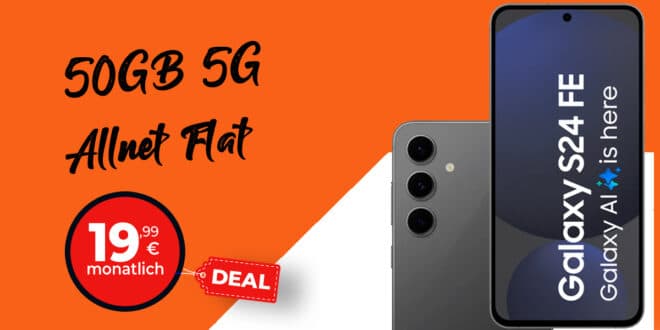 Samsung Galaxy S24 FE 256GB mit 50GB Allnet Flat und 50 Euro Wechselbonus nur 19.99 Euro monatlich