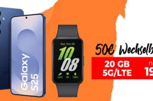 Samsung Galaxy S25 & Galaxy Fit3 für einmalig 29 Euro mit 20GB Allnet Flat und 50 Euro Wechselbonus nur 19.99 Euro monatlich