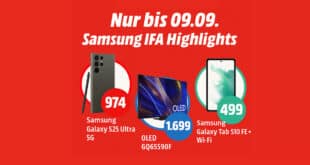 Nur bis zum 09.09 - Samsung IFA Highlights bei MediaMarkt