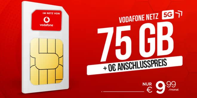 Allnet Flat 75GB 5G im Vodafone Netz nur 9.99 Euro monatlich