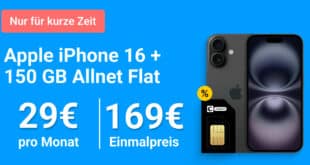 iPhone 16 für einmalig 169 Euro mit 150GB Allnet Flat nur 29 Euro monatlich