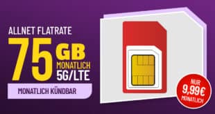 75GB Allnet Flat nur 9.99 Euro monatlich - auch monatlich kündbar buchbar