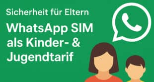Sicherheit für Eltern: Warum WhatsAppSIM perfekt für Kinder und Jugendliche ist