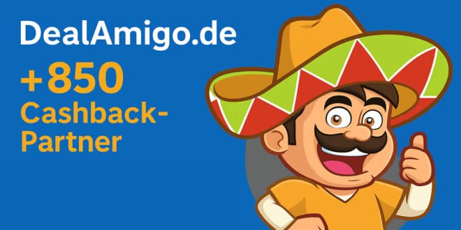 Jetzt über 850 Cashback-Shops auf DealAmigo.de – sichere dir 5 € Cashback-Guthaben bis 30.09