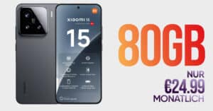 Xiaomi 15 512GB für einmalig 99 Euro mit 80GB Allnet Flatrate nur 24.99 Euro monatlich