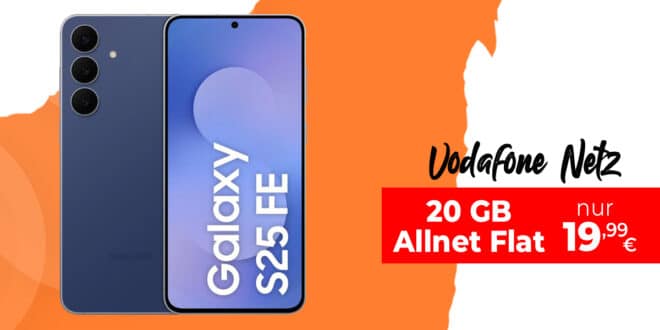 Samsung Galaxy S25 FE 256GB für einmalig 129 Euro mit 20GB Allnet Flat nur 19.99 Euro monatlich