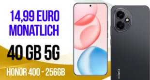 Honor 400 256GB mit 40GB Allnet Flatrate nur 14.99 Euro monatlich