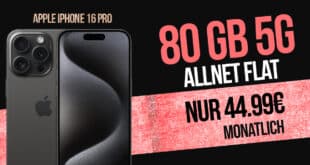 iPhone 16 Pro für einmalig 179.99 Euro mit 80GB Allnet Flat und 50 Euro Wechselbonus nur 44.99 Euro monatlich