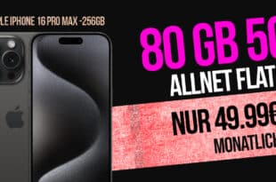 iPhone 16 Pro Max für einmalig 259 Euro mit 80GB Allnet Flat und 150 Euro Wechselbonus nur 49.99 Euro monatlich