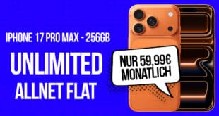 iPhone 17 Pro Max für einmalig 399.95 Euro mit unlimited Allnet Flat & 150 Euro Bonus für 59.99 Euro monatlich