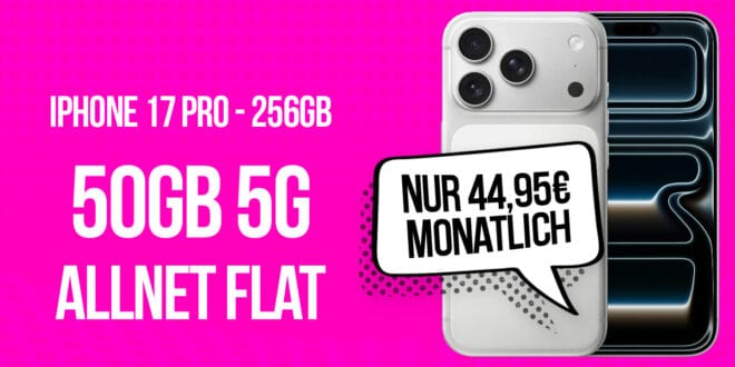 iPhone 17 Pro für einmalig 459 Euro mit 50GB Allnet Flat und 150 Euro Wechselbonus für 44.95 Euro monatlich