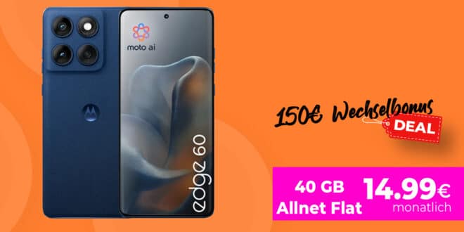 Motorola Edge 60 256GB für einmalig 39 Euro mit 40GB Allnet Flat und 150 Euro Wechselbonus nur 14.99 Euro monatlich