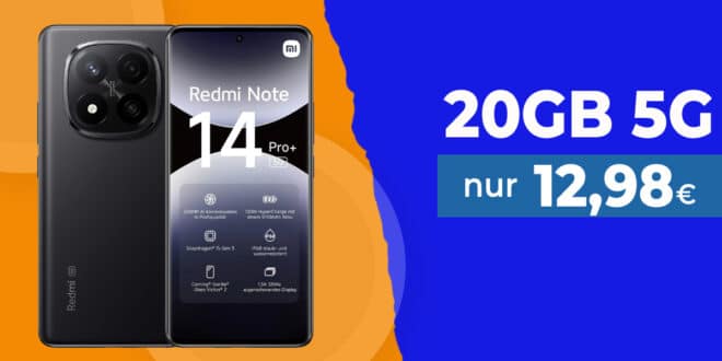 Xiaomi Redmi Note 14 Pro+ (PlusVersion) & 67W HyperCharge für einmalig 49 Euro mit 20GB Allnet Flat nur 12.98 Euro monatlich