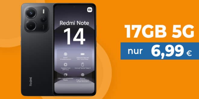 Xiaomi Redmi Note 14 für einmalig 9.99 Euro mit 17GB Allnet Flatrate nur 6.99 Euro monatlich