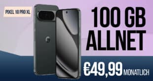 Google Pixel 10 Pro XL für einmalig 79 Euro (Einsendung Altgerät) mit 100GB Allnet Flat und 50 Euro Wechselbonus für 49.99 Euro monatlich