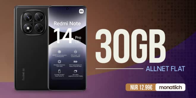 Xiaomi Redmi Note 14 Pro 5G für einmalig 9 Euro mit 30GB Allnet Flat und 50 Euro Wechselbonus nur 12.99 Euro monatlich