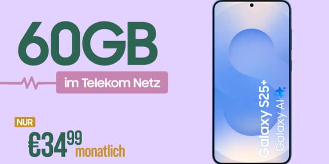 Samsung Galaxy S25+ (S25Plus) für einmalig 79 Euro mit 60GB Allnet Flat und 150€ Wechselbonus nur 34.99 Euro monatlich