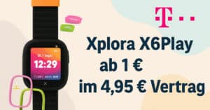 Xplora X6Play Kidswatch für nur 1 € + Telekom Tarif 4.95 € monatlich – Top-Deal für Familien!