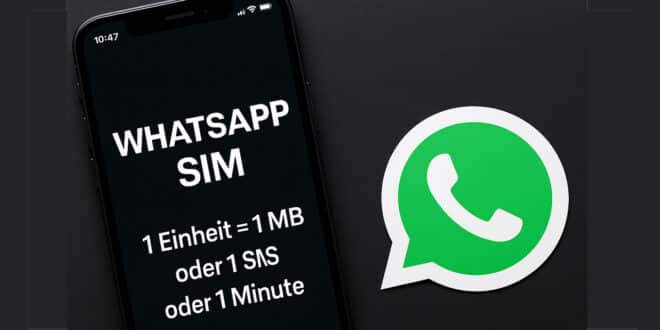 WhatsApp SIM erklärt: So funktioniert das flexible Einheiten-System