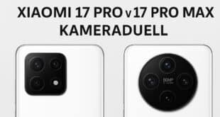 Xiaomi 17 Pro vs. Xiaomi 17 Pro Max – Kameras im Detail: Unterschiede, Gemeinsamkeiten & erste Tests