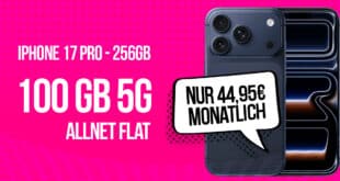 iPhone 17 Pro für einmalig 459 Euro mit 100GB Allnet Flat und 150 Euro Wechselbonus für 44.95 Euro monatlich