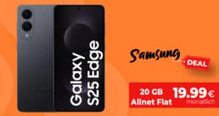 Samsung Galaxy S25 Edge 256GB für einmalig 79 Euro mit 20GB Allnet Flat nur 19.99 Euro monatlich