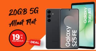 Samsung Galaxy S25 FE & Galaxy Tab A11 für einmalig 49 Euro mit 20GB Allnet Flat 19.99 Euro monatlich