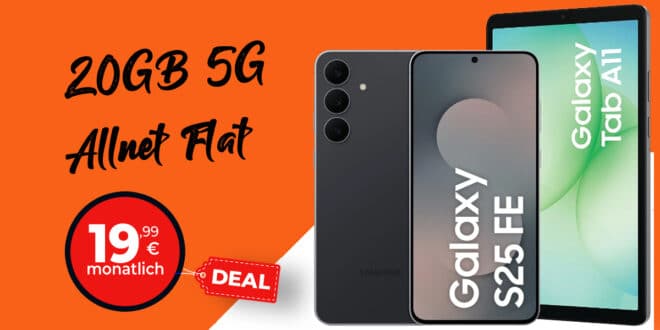 Samsung Galaxy S25 FE & Galaxy Tab A11 für einmalig 49 Euro mit 20GB Allnet Flat 19.99 Euro monatlich