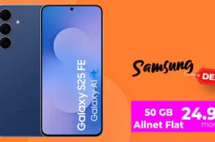 Samsung Galaxy S25 FE mit 50GB Allnet Flat und 150 Euro Wechselbonus nur 24.99 Euro monatlich - 128GB nur 99€ und 256GB nur 159€