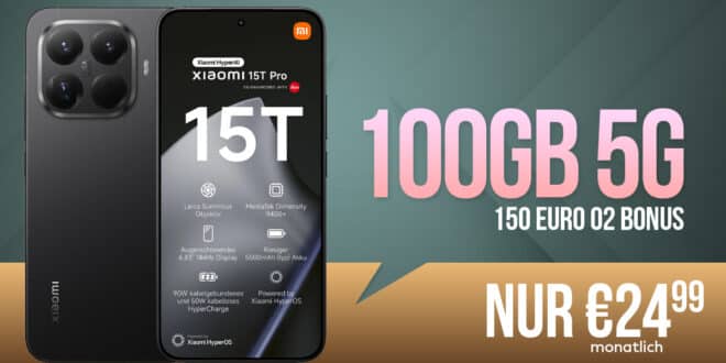 Xiaomi 15T Pro 512GB mit 100GB Allnet Flat und 150 Euro Bonus nur 24.99 Euro monatlich