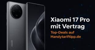 Xiaomi 17 Pro mit Vertrag – Top-Smartphone mit Power-Kamera und 5G