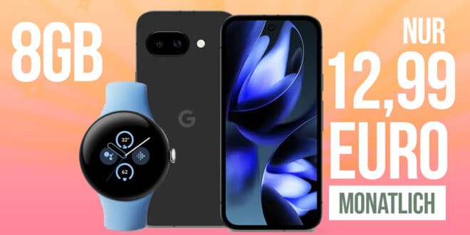 Google Pixel 9a inkl. Google Pixel Watch 2 WiFi für einmalig 19 Euro mit 8GB Allnet Flat nur 12.99 Euro monatlich