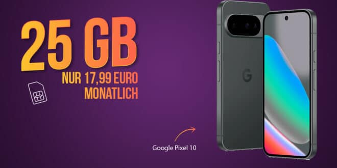 Google Pixel 10 für einmalig 49 Euro mit 25GB Allnet Flat nur 17.99 Euro monatlich