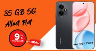 Honor 400 mit 35GB Allnet Flat und 30 Euro Wechselbonus nur 9.99 Euro monatlich