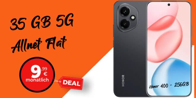 Honor 400 mit 35GB Allnet Flat und 30 Euro Wechselbonus nur 9.99 Euro monatlich
