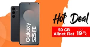 Samsung Galaxy S25 FE für einmalig 99.95 Euro mit 50GB Allnet Flat nur 19.99 Euro monatlich