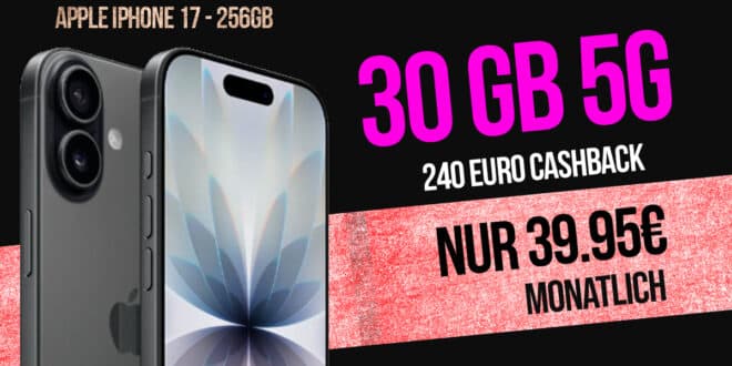 iPhone 17 für einmalig 149 Euro mit 30GB Telekom Allnet Flat und 240 Euro Cashback nur 39.95 Euro monatlich