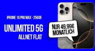 iPhone 16 Pro Max für einmalig 149 Euro mit unlimited Allnet und 150 Euro Guthaben nur 49.99 Euro monatlich - onTop 80 Euro Online-Bonus