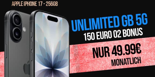 iPhone 17 mit unlimited Allnet Flat und 150 Euro Bonus für 49.99 Euro monatlich