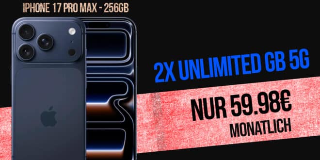 iPhone 17 Pro Max für einmalig 199 Euro mit 2x o2 unlimited Allnet Flat nur 59.98 Euro monatlich
